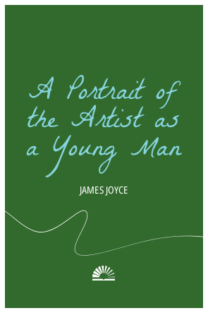 Book cover of A Portrait of the Artist as a Young Man