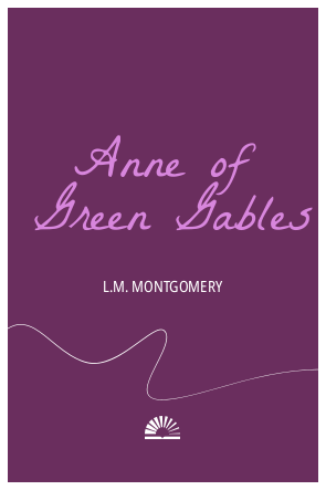 Book cover of Anne of Green Gables