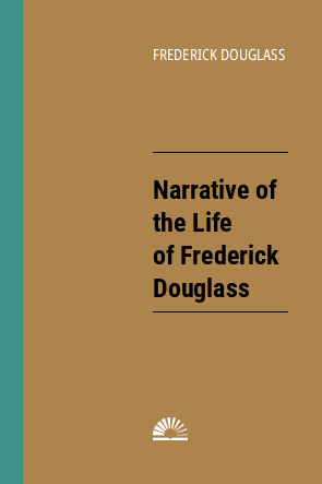 Book cover of Narrative of the Life of Frederick Douglass