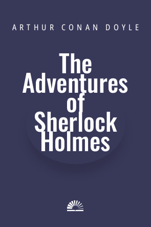 Book cover of The Adventures of Sherlock Holmes