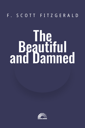 Book cover of The Beautiful and Damned