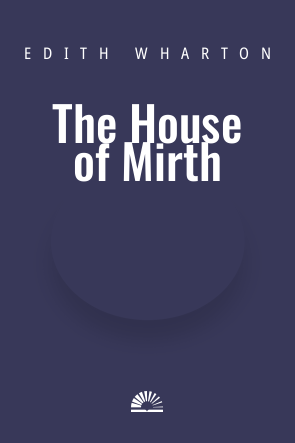 Book cover of The House of Mirth